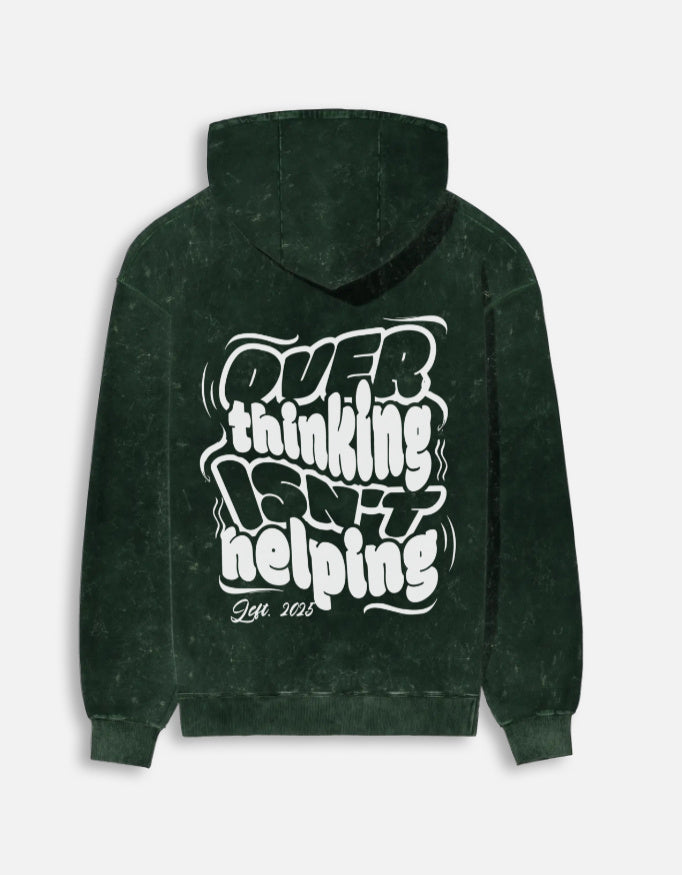 Quiet Chaos Hoodie Bottle Green Back – Overthinking Isn’t Helping Print