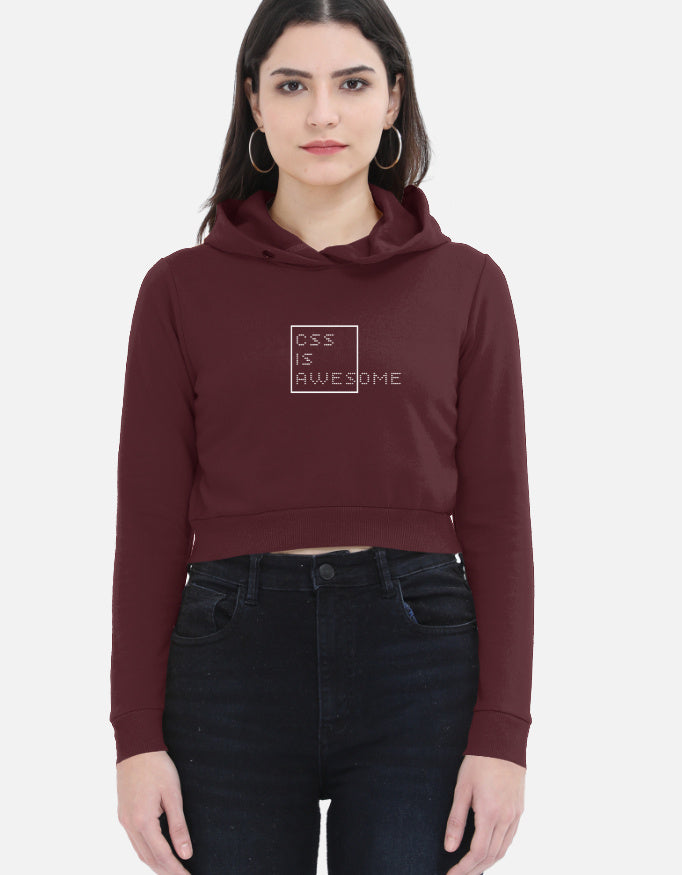 Color_Maroon Cropped Hoodie — “CSS IS AWESOME” by Denmara
